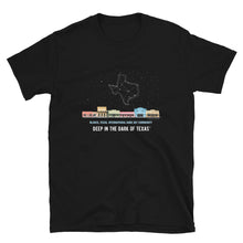 Load image into Gallery viewer, Texas Constellation T-Shirt - Deep in the Dark of Texas (TM) - Unisex - Free Delivery